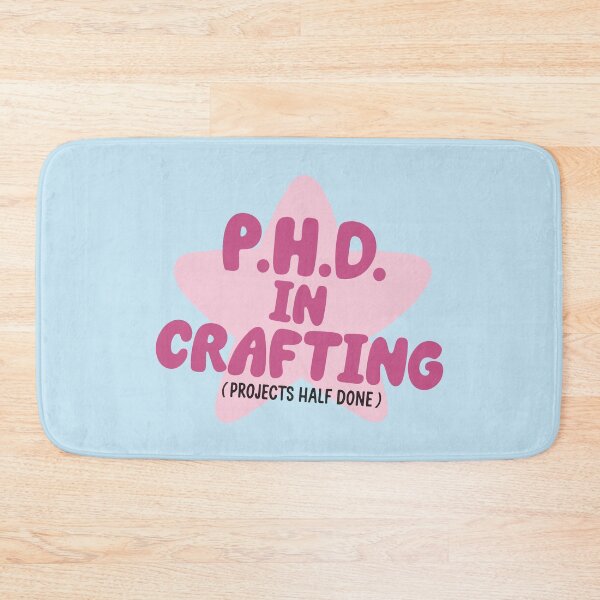 Item preview, PHD In Crafting Projects Half Done Funny Cute Pink Star designed and sold by BrownHorse90s.