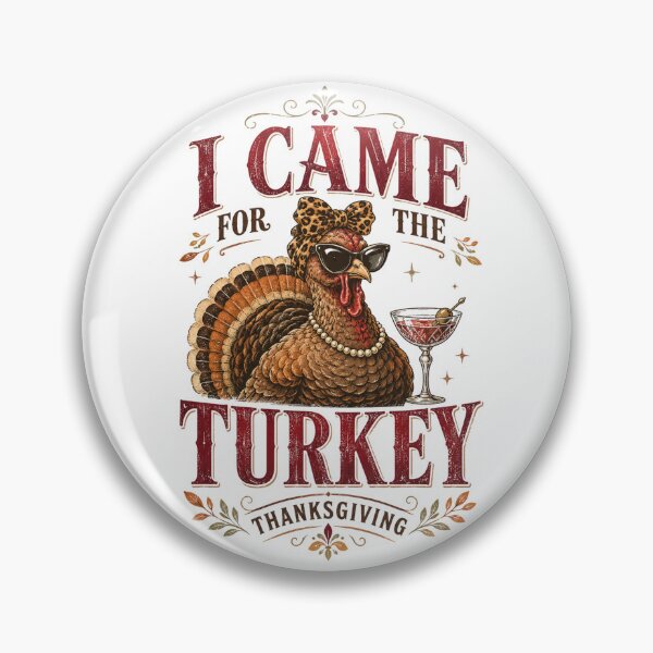 Item preview, I Came For The Turkey Funny Thanksgiving Cocktail Humor Design with Sassy Turkey designed and sold by raedattia.