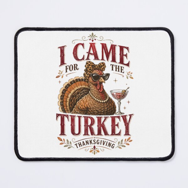 Item preview, I Came For The Turkey Funny Thanksgiving Cocktail Humor Design with Sassy Turkey designed and sold by raedattia.