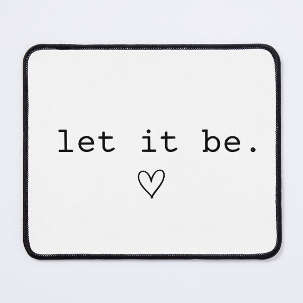 Item preview, LET IT BE designed and sold by KISHNAY-FASHION.