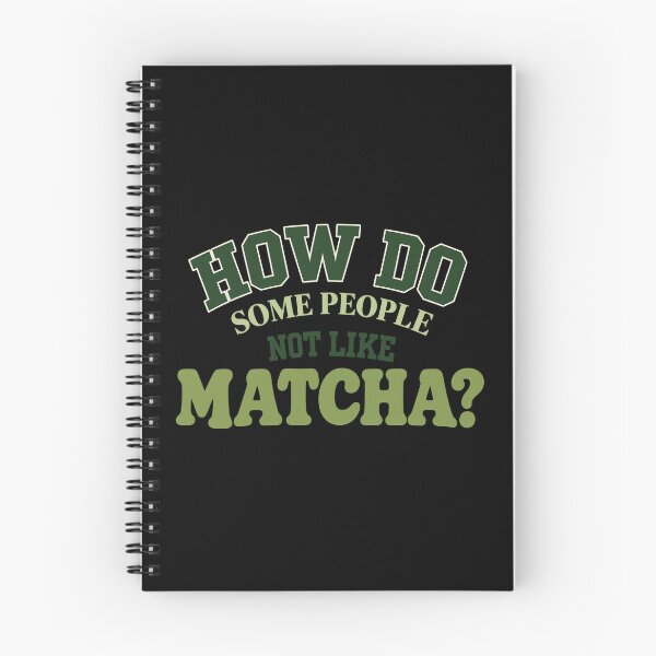 Item preview, How Do Some People Not Like Matcha? Funny Matcha Lover Typography designed and sold by Made You Smirk.