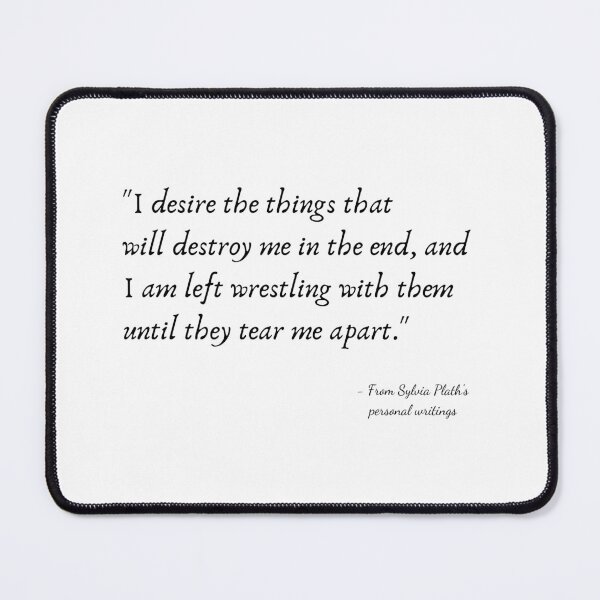 Item preview, A Quote from Sylvia Plath's Personal Writings designed and sold by Poemit.