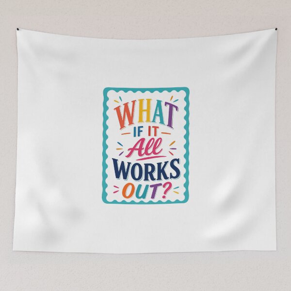 Item preview, What If It All Works Out? Motivational Quote Optimism Inspiration designed and sold by RetroMini2026.