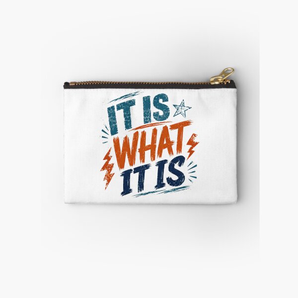 Item preview, It Is What It Is Life Philosophy Mindset Quote designed and sold by RetroMini2026.