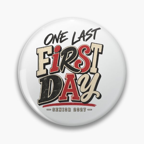 Item preview, One Last First Day Senior 2027 designed and sold by Doodle Souq.