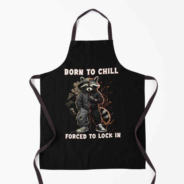 Item preview, Born To Chill Forced To Lock In Trash Panda designed and sold by Creative-Sanc.