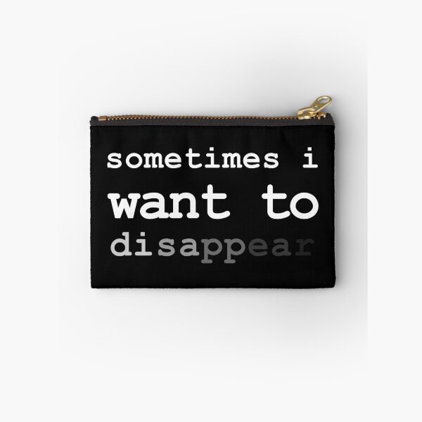 Item preview, Sometimes I Want To Disappear Sarcastic Introvert (White) designed and sold by HeeShirt.