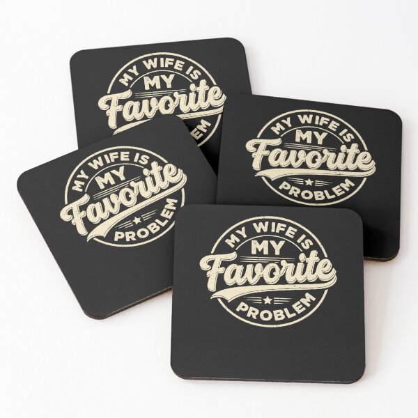 Item preview, My Wife Is My Favorite Problem Funny designed and sold by ellapaintcoast.