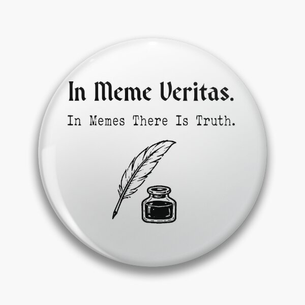 Item preview, In Meme Veritas – Funny Latin Meme Quote - In Memes There Is Truth designed and sold by witchlingart.