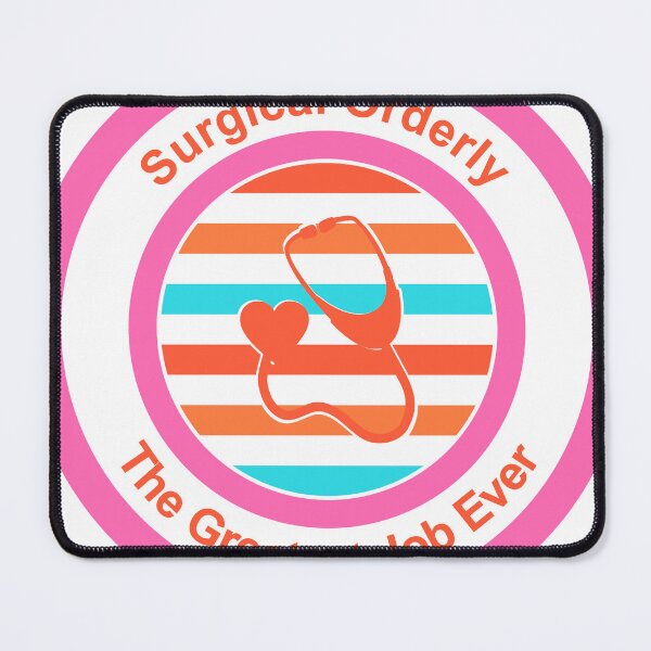 Item preview, Surgical Orderly The Greatest Job Ever designed and sold by TheIconSmith.
