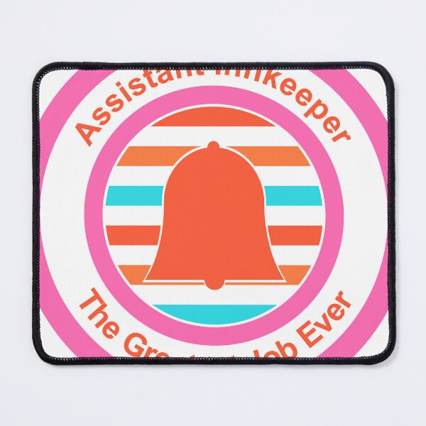 Item preview, Assistant Innkeeper The Greatest Job Ever designed and sold by TheIconSmith.