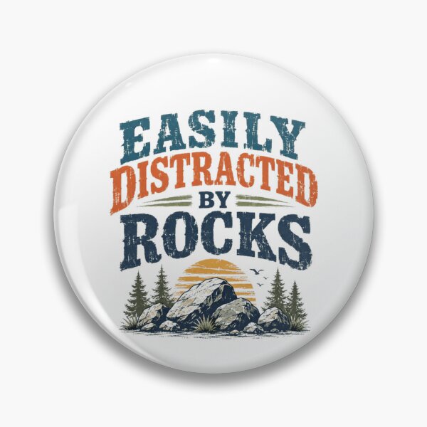 Item preview, Easily Distracted By Rocks Geologist Rock Collector Rockhound Geology designed and sold by HumansStuck12.