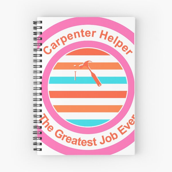 Item preview, Carpenter Helper The Greatest Job Ever designed and sold by TheIconSmith.