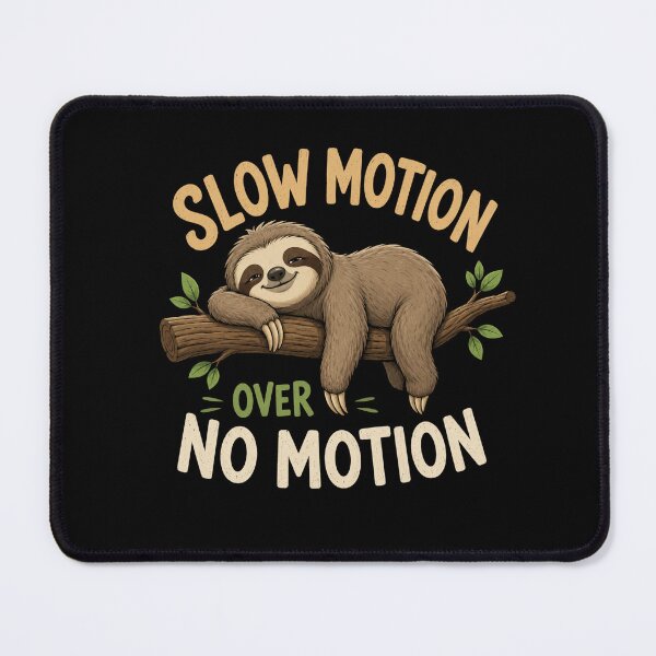 Item preview, Slow Motion Over No Motion designed and sold by TheEndDesign.
