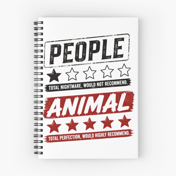 Item preview, People Total Nightmare Would Not Recommend Animal Total Perfection Would Highly Recommend For Pet Lovers designed and sold by HumansStuck12.