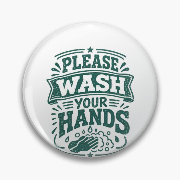 Item preview, Please Wash Your Hands Public Health Hygiene Reminder designed and sold by HumansStuck12.