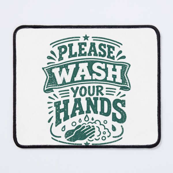 Item preview, Please Wash Your Hands Public Health Hygiene Reminder designed and sold by HumansStuck12.