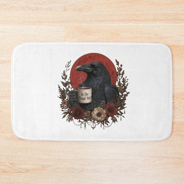 Item preview, Is He Dead Yet Funny Raven Coffee Gothic  designed and sold by roartusa.