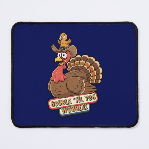 Item preview, Gobble Til Ya Wobble Cute Turkey designed and sold by Mattigiov.