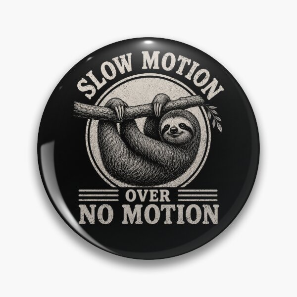 Item preview, Slow Motion Over No Motion designed and sold by TheEndDesign.