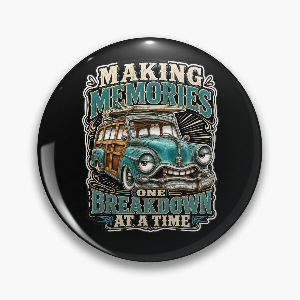 Item preview, Making Memories One Breakdown at a Time  designed and sold by Wilcox PhotoArt.