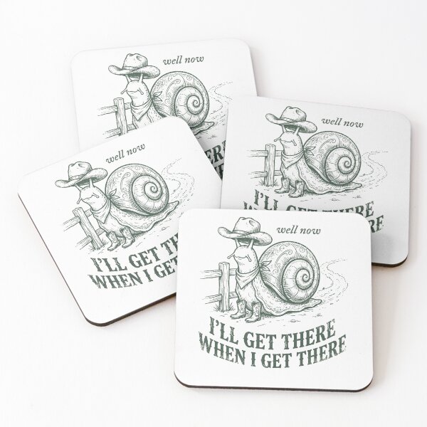 Item preview, I’LL GET THERE WHEN I GET THERE designed and sold by SignumShop.