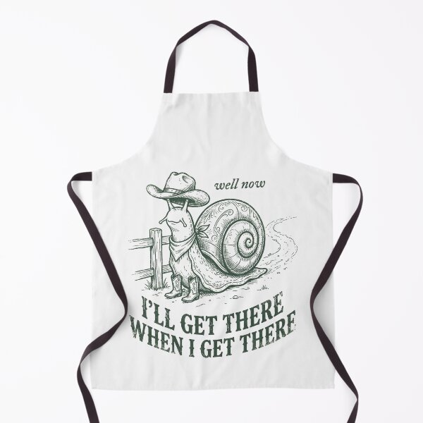 Item preview, I’LL GET THERE WHEN I GET THERE designed and sold by SignumShop.