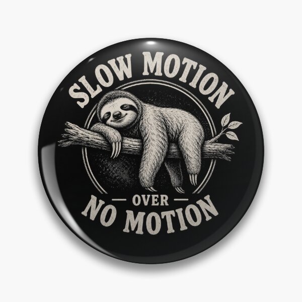 Item preview, Slow Motion Over No Motion designed and sold by TheEndDesign.