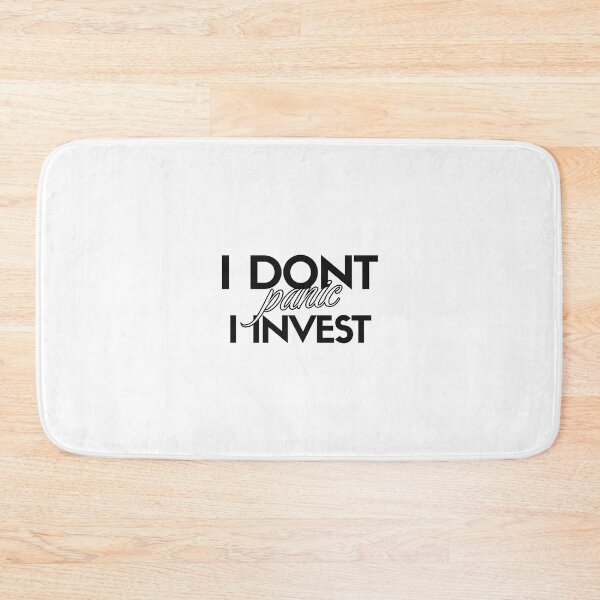 Item preview, I Don't Panic I Invest – Calm Long-Term Investor Stock Market Finance Design designed and sold by sugoonfinarts.