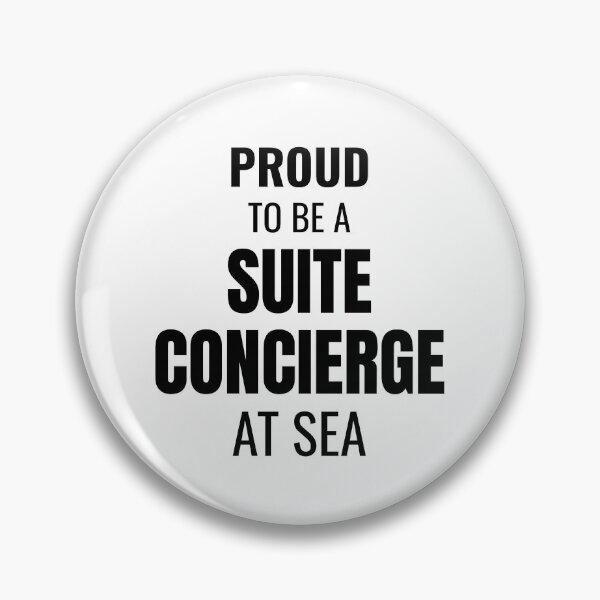 Item preview, Proud to be a Suite Concierge at Sea (Black) designed and sold by ShipCrewNation.