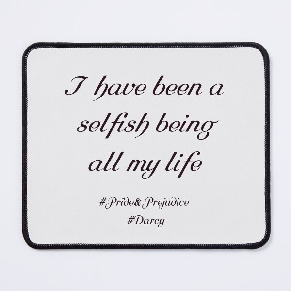 Item preview, I have been a selfish being all my life designed and sold by PariSeine.