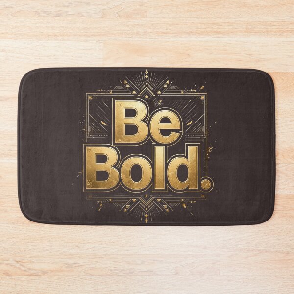 Item preview, Be Bold designed and sold by Geordesign.