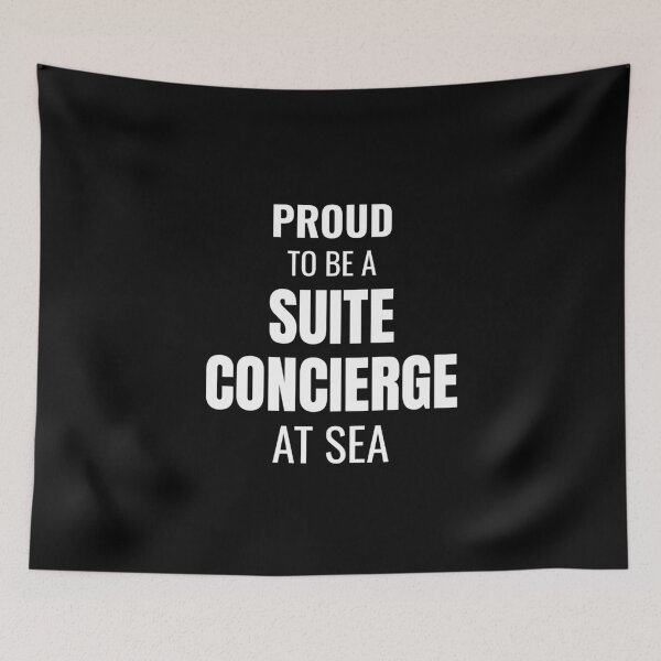 Item preview, Proud to be a Suite Concierge at Sea (White) designed and sold by ShipCrewNation.