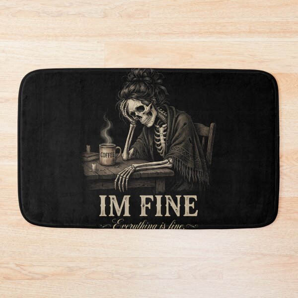 Item preview, I'm Fine Everything Is Fine Skeleton Coffee designed and sold by w66aboo.