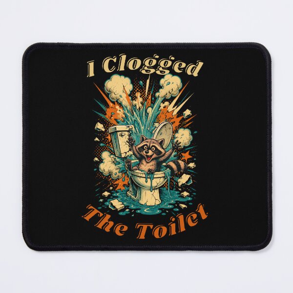 Item preview, I Clogged The Toilet Funny Raccoon Trash Panda Bathroom Humor designed and sold by Creative-Sanc.