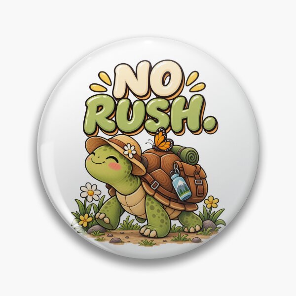 Item preview, No Rush. – Cute Happy Turtle Cartoon Design designed and sold by Kiinaaa.