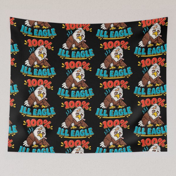 Item preview, 100% Ill Eagle Funny Sick Bald Eagle Pun designed and sold by TeeTimeTreasure.