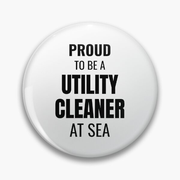 Item preview, Proud to be a Utility Cleaner at Sea (Black) designed and sold by ShipCrewNation.