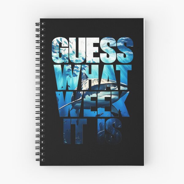 Item preview, Guess What Week It Is Shark Week Ocean Marine Life designed and sold by CharlieConon.