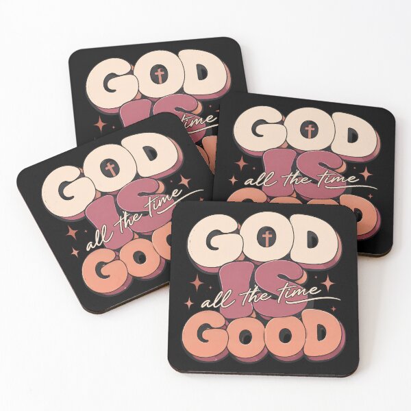 Item preview, God Is Good All The Time designed and sold by Parallel Label .