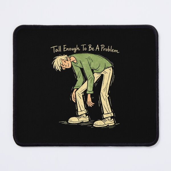 Item preview, Tall Problem Cute Character Illustration Funny Height Quote designed and sold by Aymanejed.