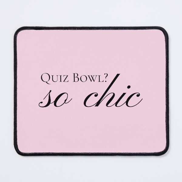 Item preview, Quiz Bowl? So Chic. Cute academic stylish designed and sold by BlakeleyB.