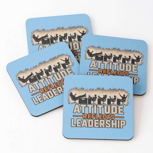 Item preview, Attitude Reflects Leadership – Funny Boss & Workplace Statement designed and sold by KissMy6 Industries.