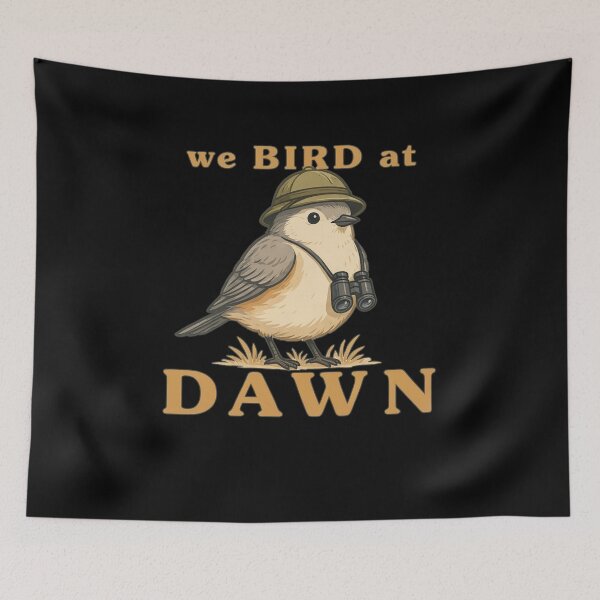 Item preview, We Bird At Dawn Funny Birdwatching Humor designed and sold by ShirTomDesigns.