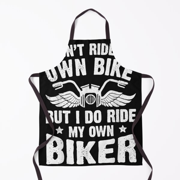 Item preview, I Don't Ride My Own Bike But I Do Ride My Own Biker Motorcycle Partner Girlfriend Wife designed and sold by CharlieConon.