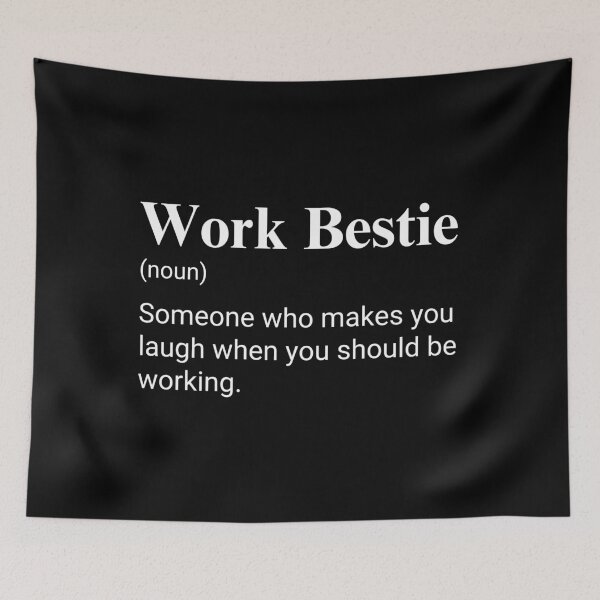 Item preview, Work Bestie Funny Coworker Saying designed and sold by CuteLovelyDesigns.