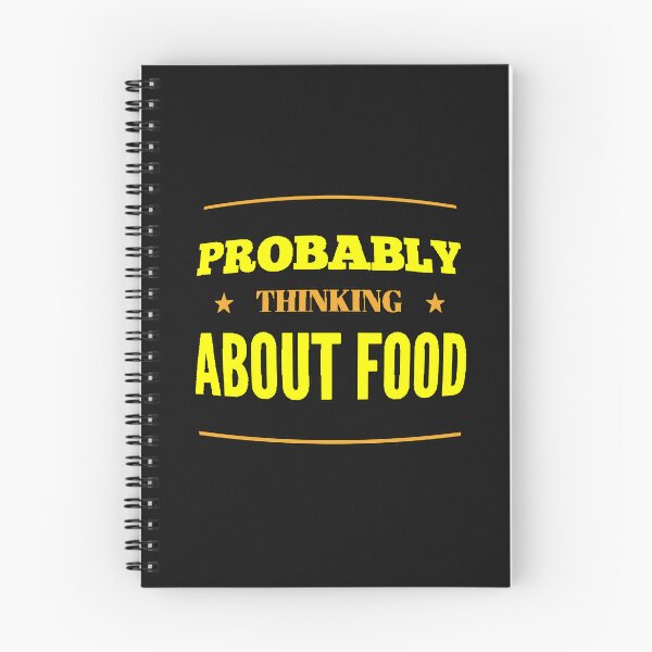 Item preview, Probably Thinking About Food Funny Foodie T-Shirt designed and sold by AstronautMerch.