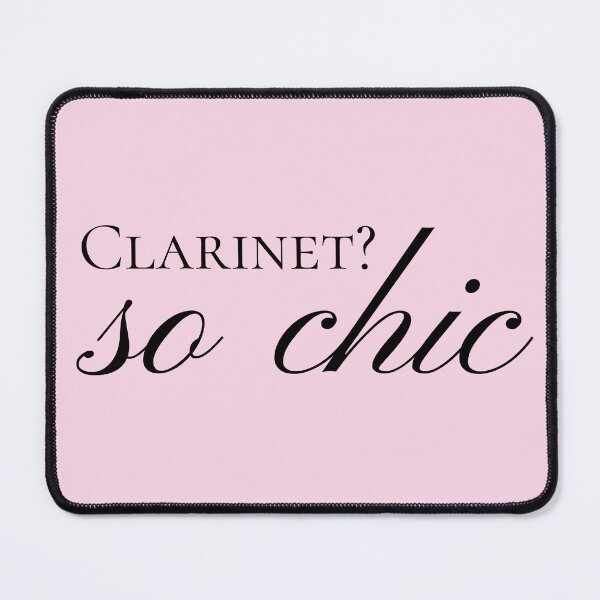 Item preview, Clarinet? So chic. Elegant, funny, musician designed and sold by BlakeleyB.