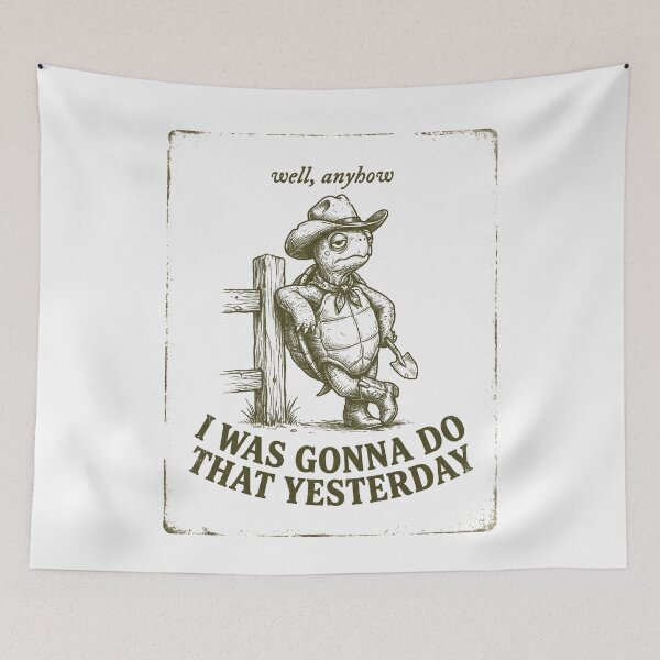 Item preview, I WAS GONNA DO THAT YESTERDAY designed and sold by SignumShop.