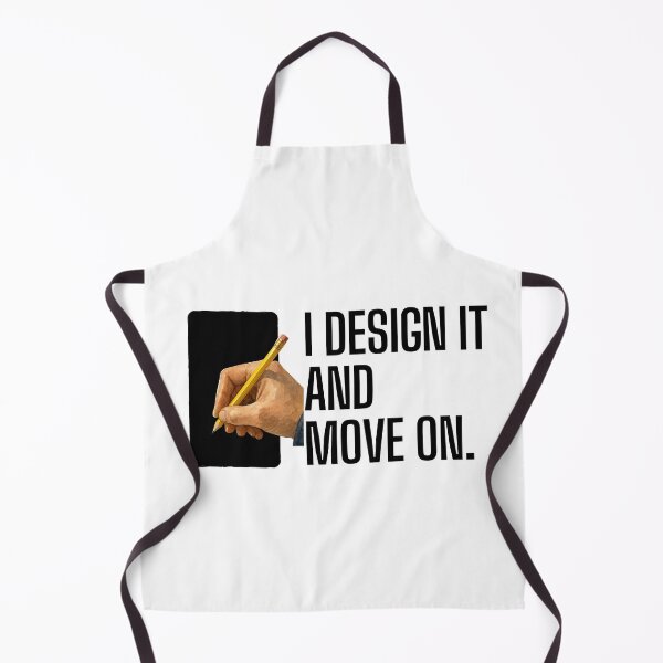 Item preview, I Design It And Move On, Creative Artist,Graphic Designer,Architect gift, designed and sold by Terannart.